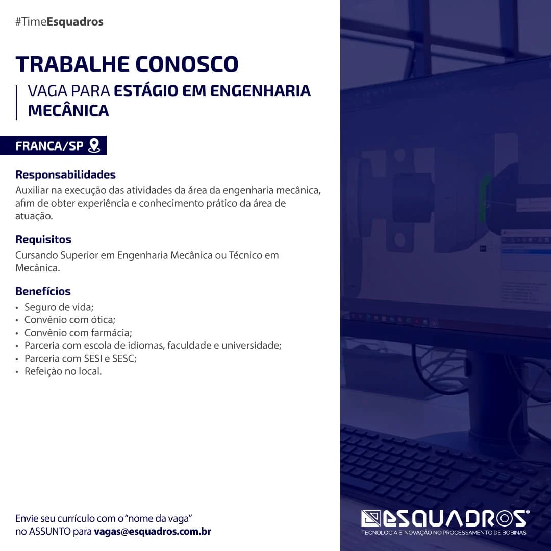 Estágio em engenharia mecânica - Esquadros®