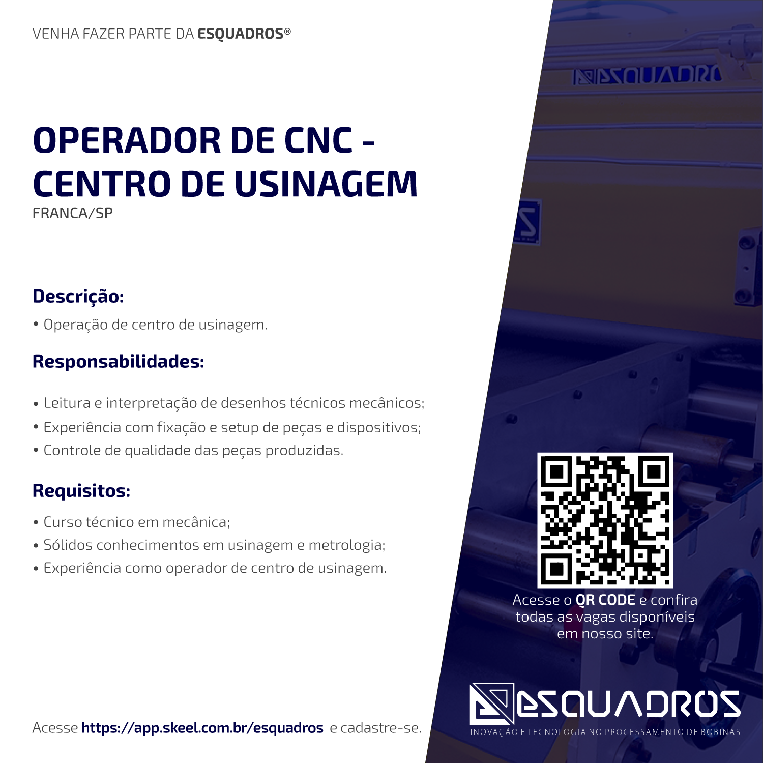 Operador de máquina CNC - Centro de usinagem - Esquadros®